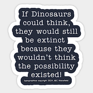 Dinosaurs - white Sticker